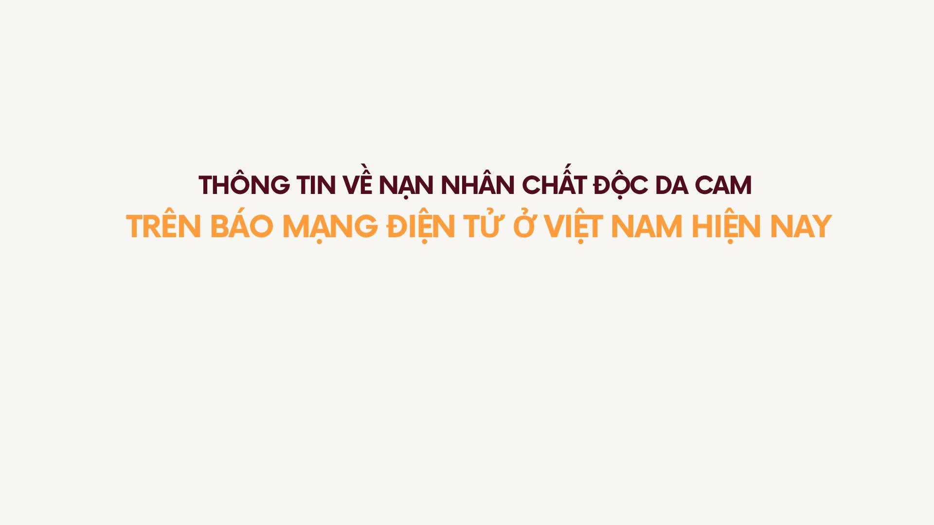 Thông tin về nạn nhân chất độc da cam trên báo mạng điện tử ở Việt Nam hiện nay