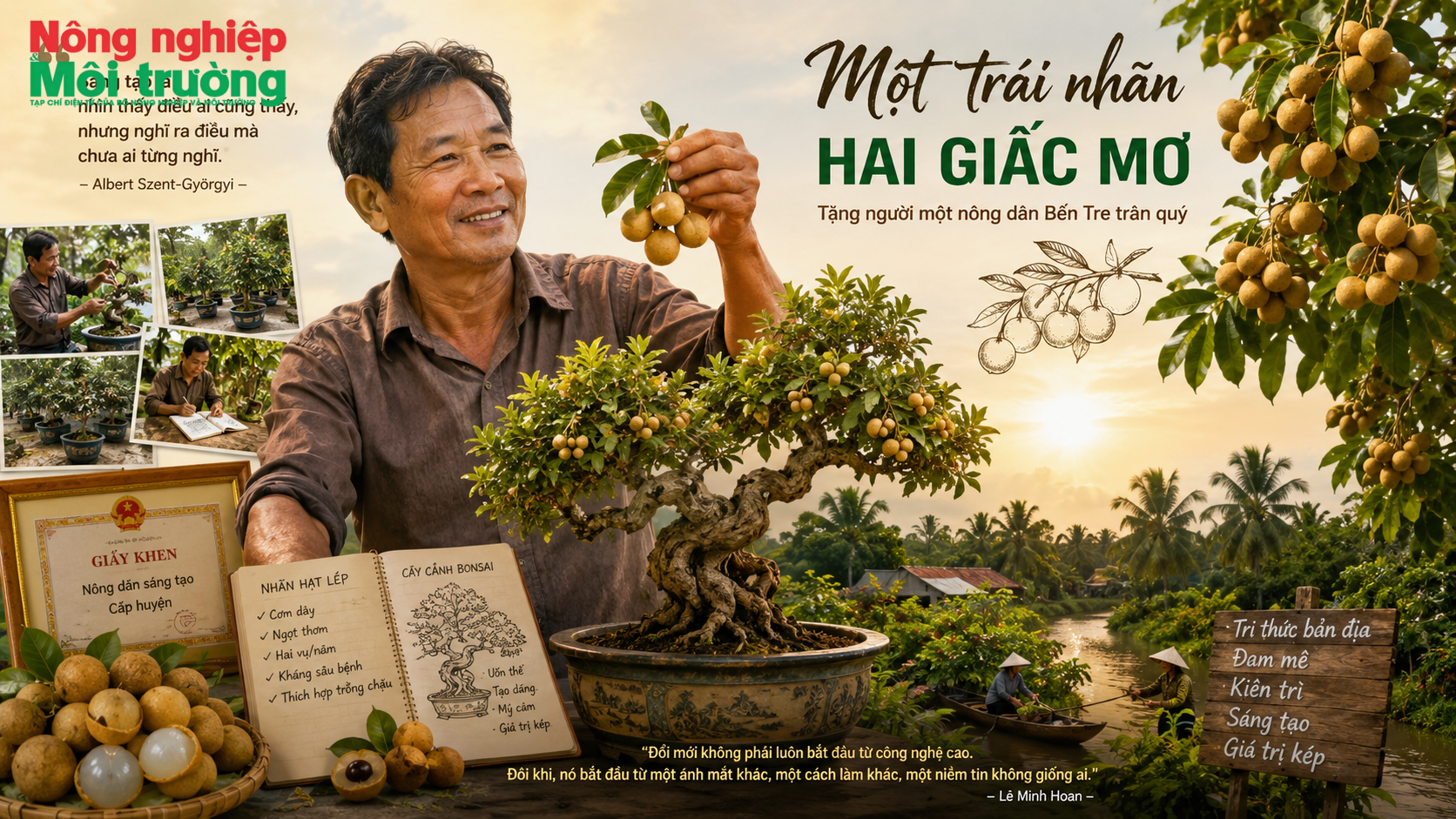 Một trái nhãn - Hai giấc mơ