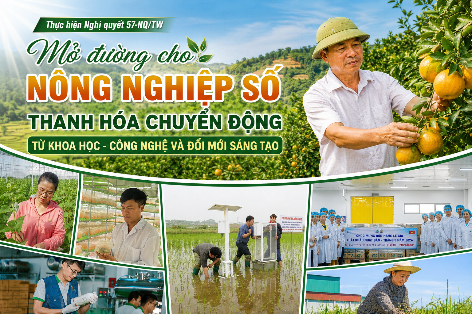 Bài 1: Thanh Hóa chuyển động từ Nghị quyết 57 - Mở đường cho nông nghiệp số