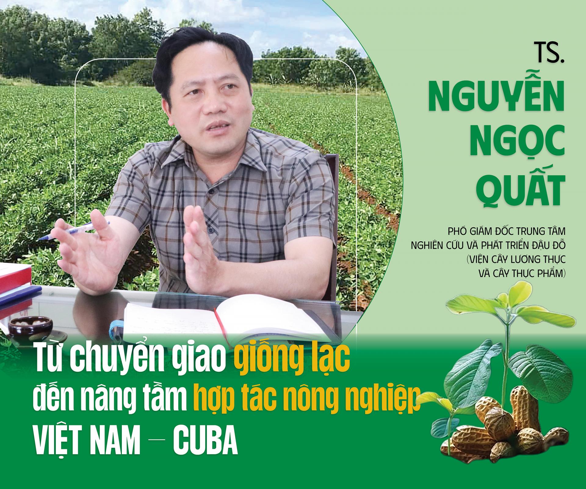 Từ chuyển giao giống lạc đến nâng tầm hợp tác nông nghiệp Việt Nam – Cuba