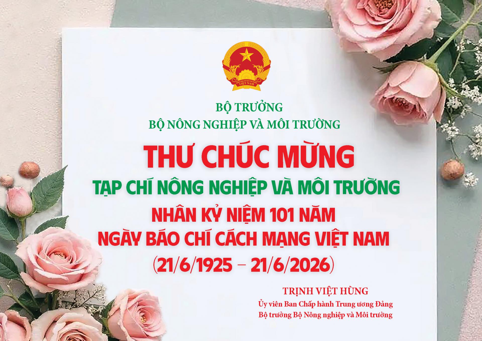 Bộ trưởng Trịnh Việt Hùng gửi Thư Chúc mừng Tạp chí Nông nghiệp và Môi trường nhân Kỷ niệm 101 năm Ngày Báo chí Cách mạng Việt Nam