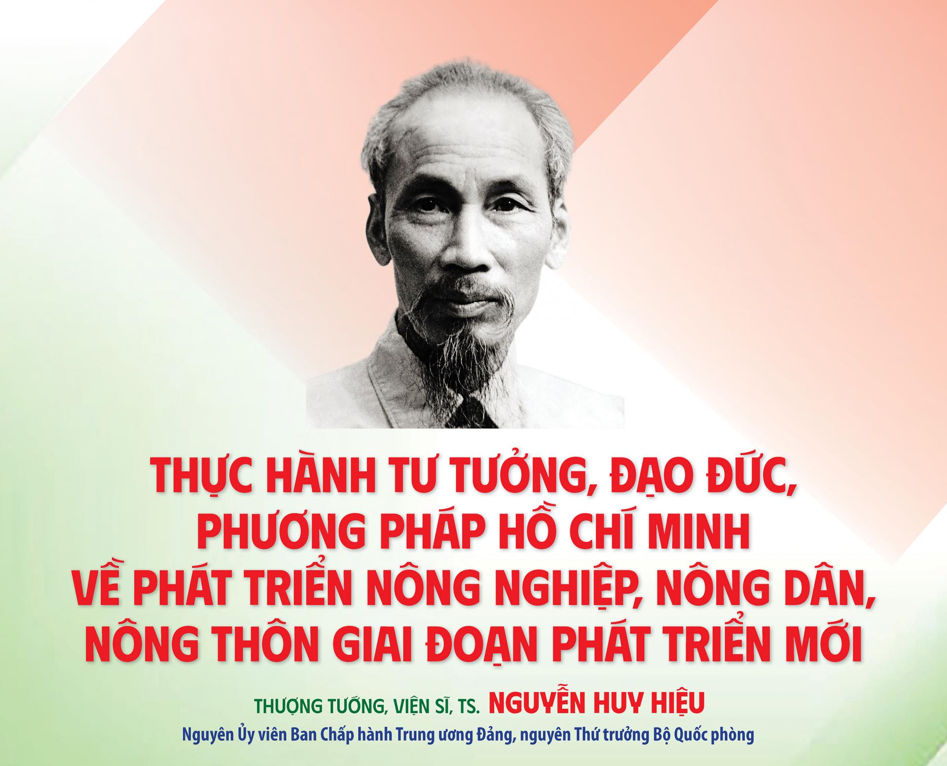 Thực hành tư tưởng đạo đức, phương pháp Hồ Chí Minh về phát triển nông nghiệp, nông dân, nông thôn giai đoạn phát triển mới