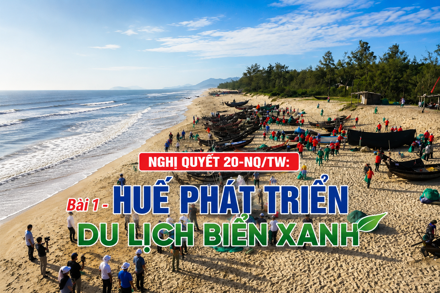 Bài 1 - Huế phát triển du lịch biển xanh