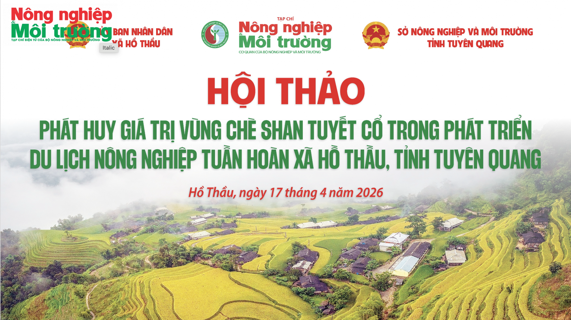 Hội thảo “Phát huy giá trị vùng Chè Shan Tuyết cổ trong phát triển Du lịch  nông nghiệp tuần hoàn ở xã Hồ Thầu”