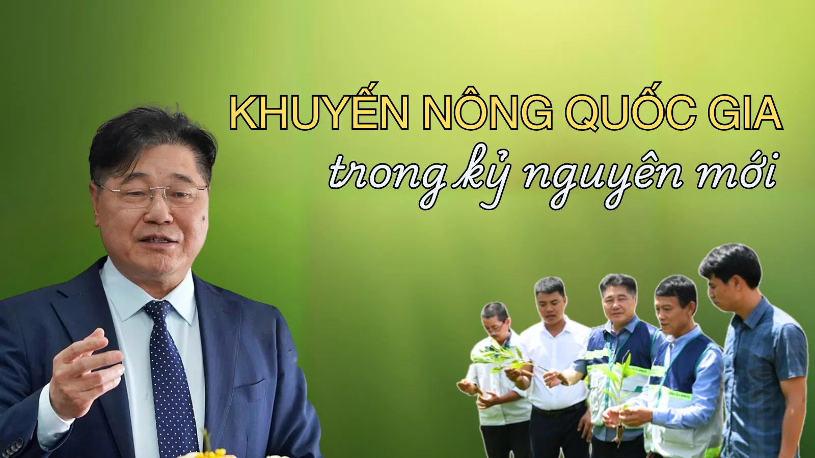 Khuyến nông quốc gia trong kỷ nguyên mới