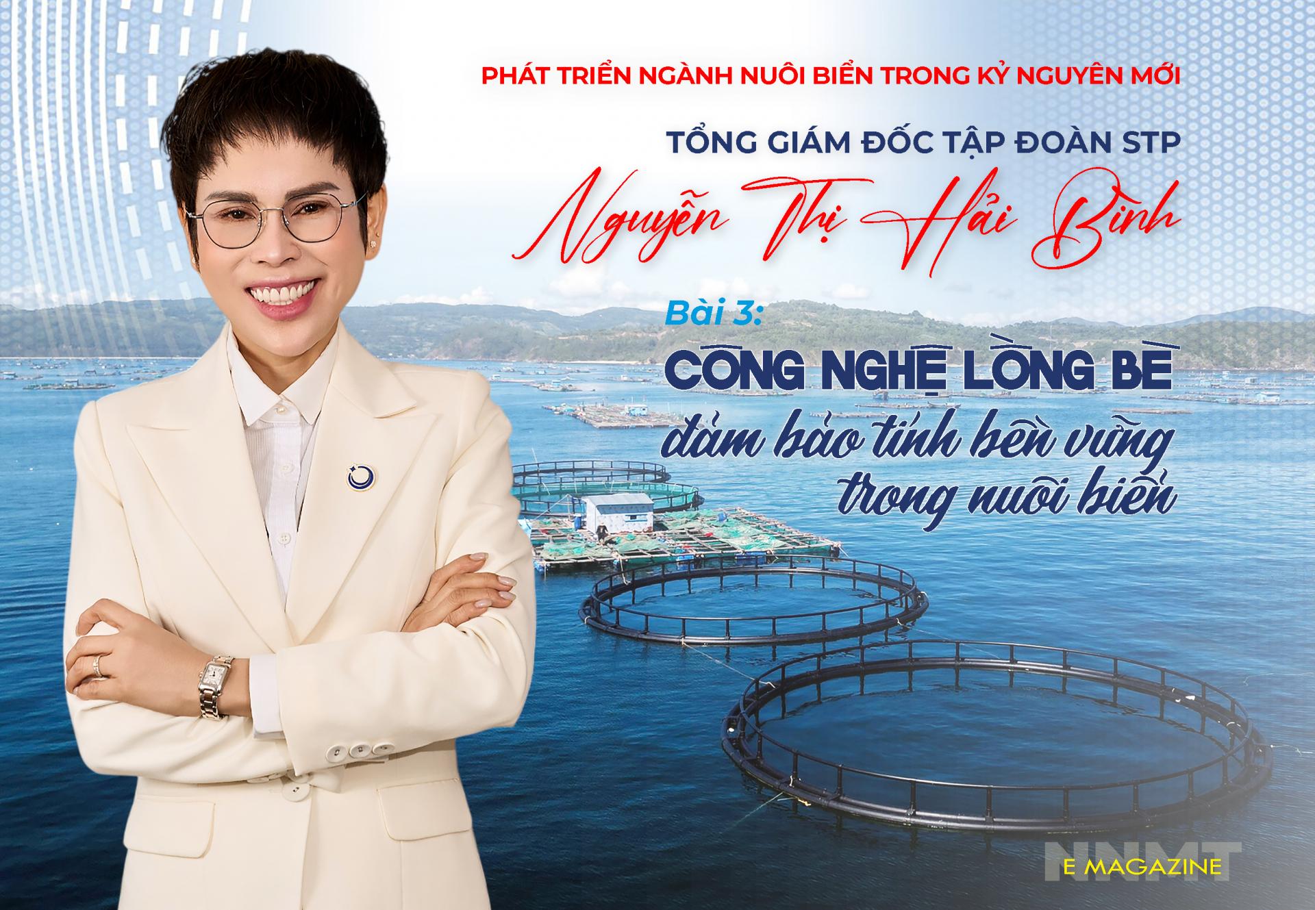 Bài 3: Công nghệ lồng bè - đảm bảo tính bền vững trong nuôi biển