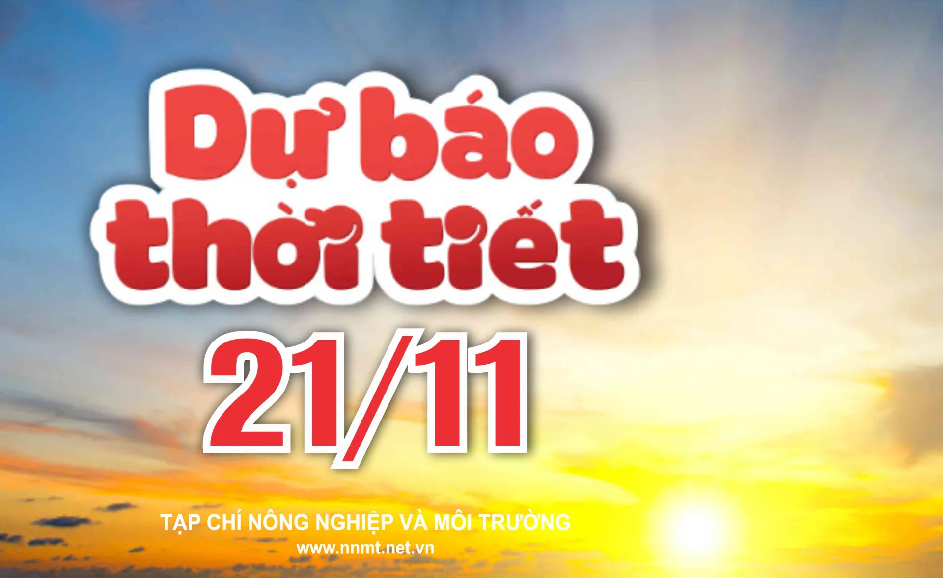 Thời tiết ngày 21/11: Bắc Bộ, Bắc Trung Bộ trời rét, Đà Nẵng - Khánh Hòa mưa giảm