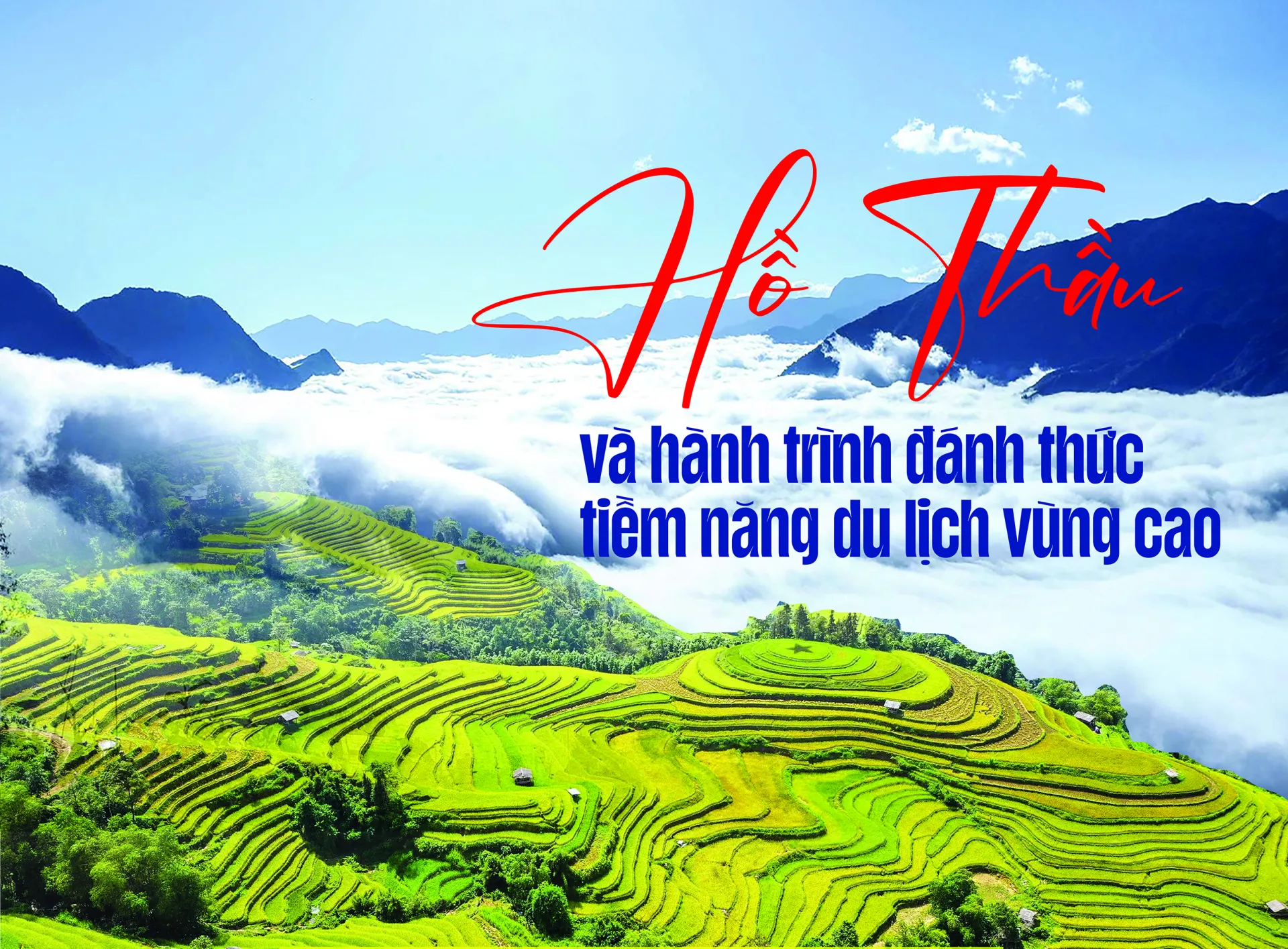 Hồ Thầu và hành trình đánh thức tiềm năng du lịch vùng cao