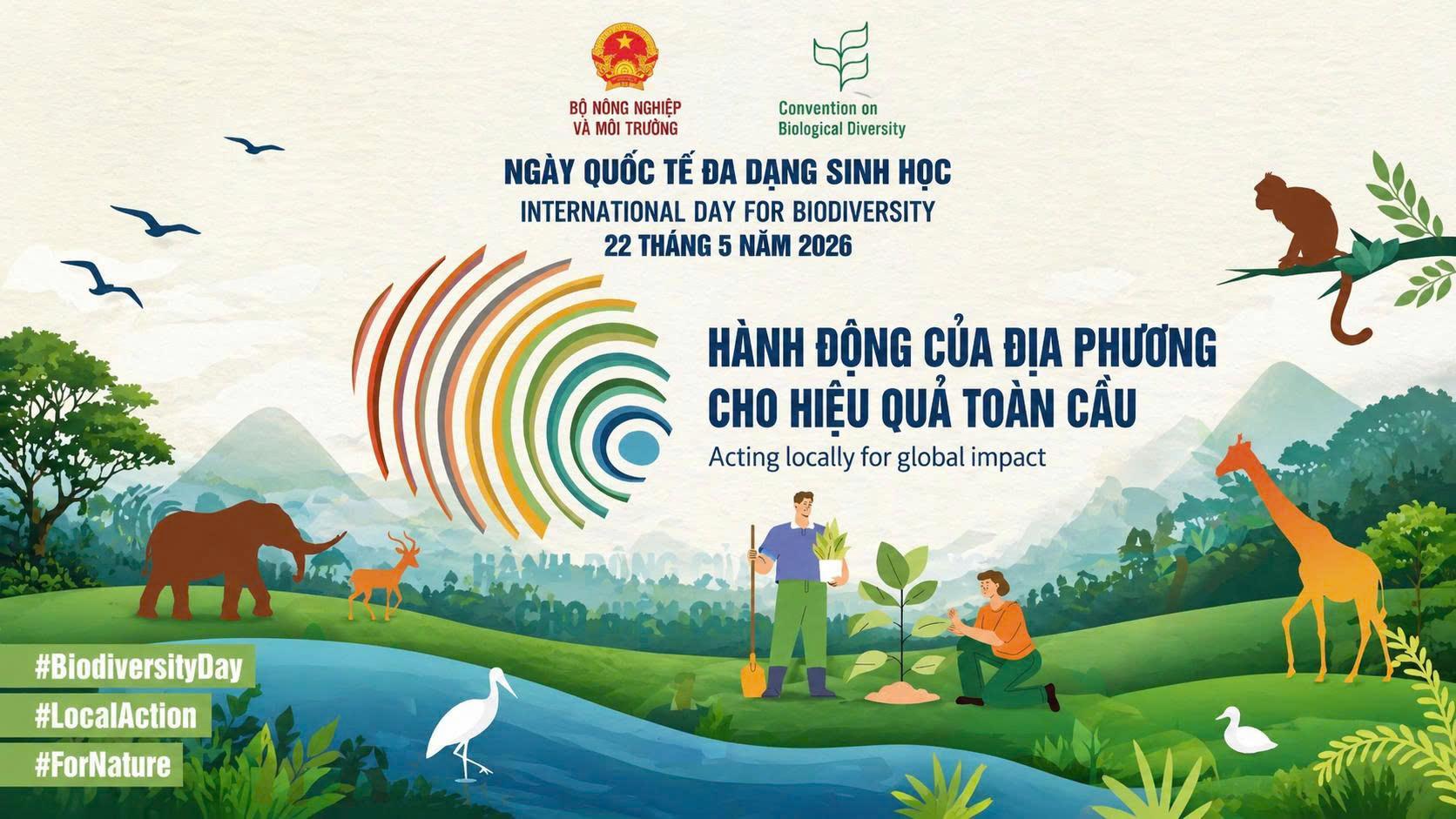 Triển khai rộng rãi các hoạt động hưởng ứng Ngày Quốc tế Đa dạng sinh học 2026: Lan tỏa hành động từ địa phương vì mục tiêu toàn cầu