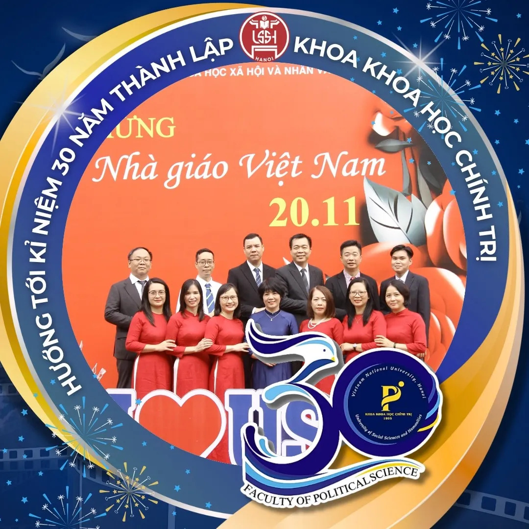 Khoa Khoa học Chính trị: 30 năm đào tạo, truyền cảm hứng nghiên cứu  khoa học, vì sự nghiệp phát triển bền vững quốc gia