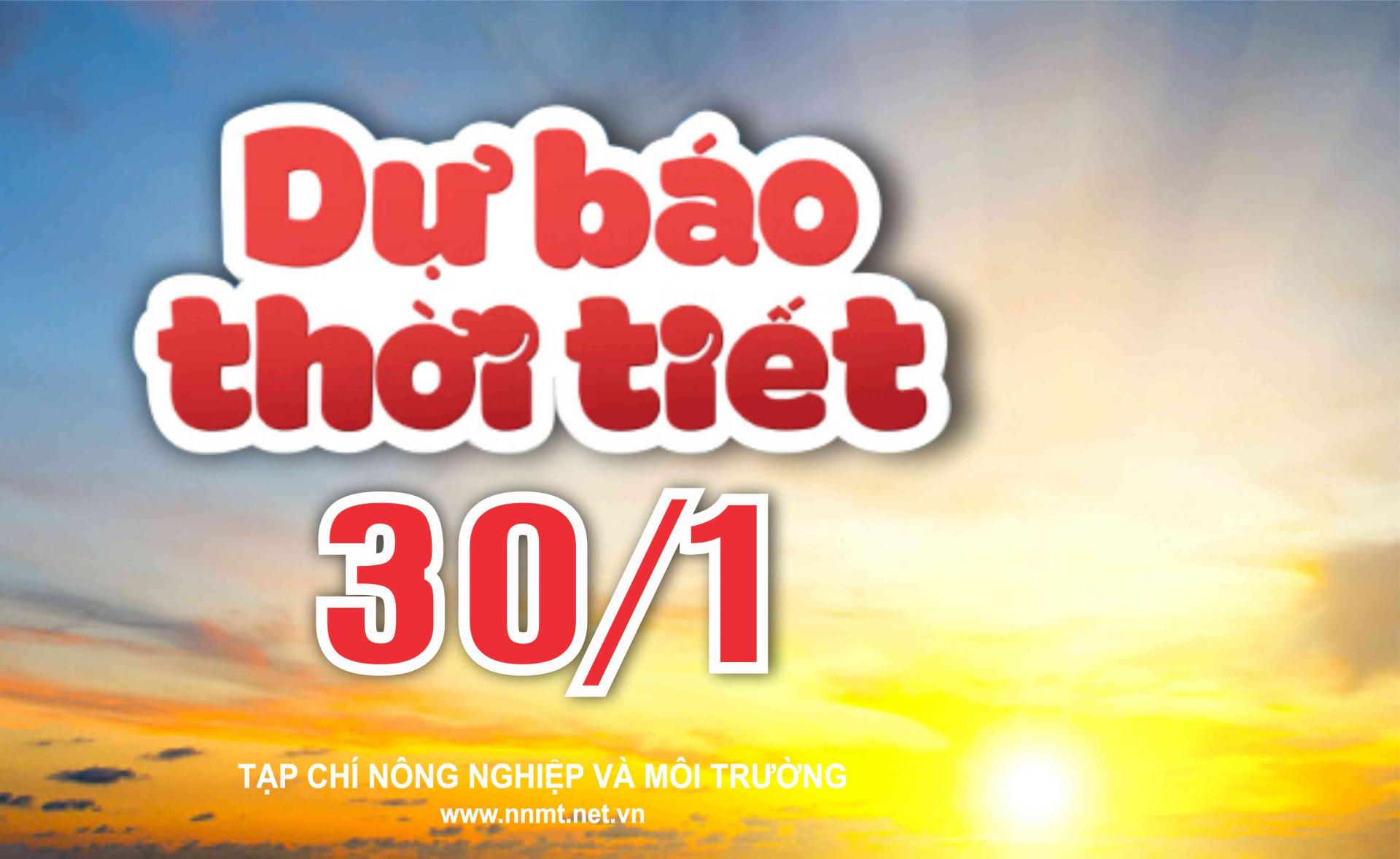Thời tiết ngày 30/1: Miền Bắc từ đêm nay trời chuyển rét