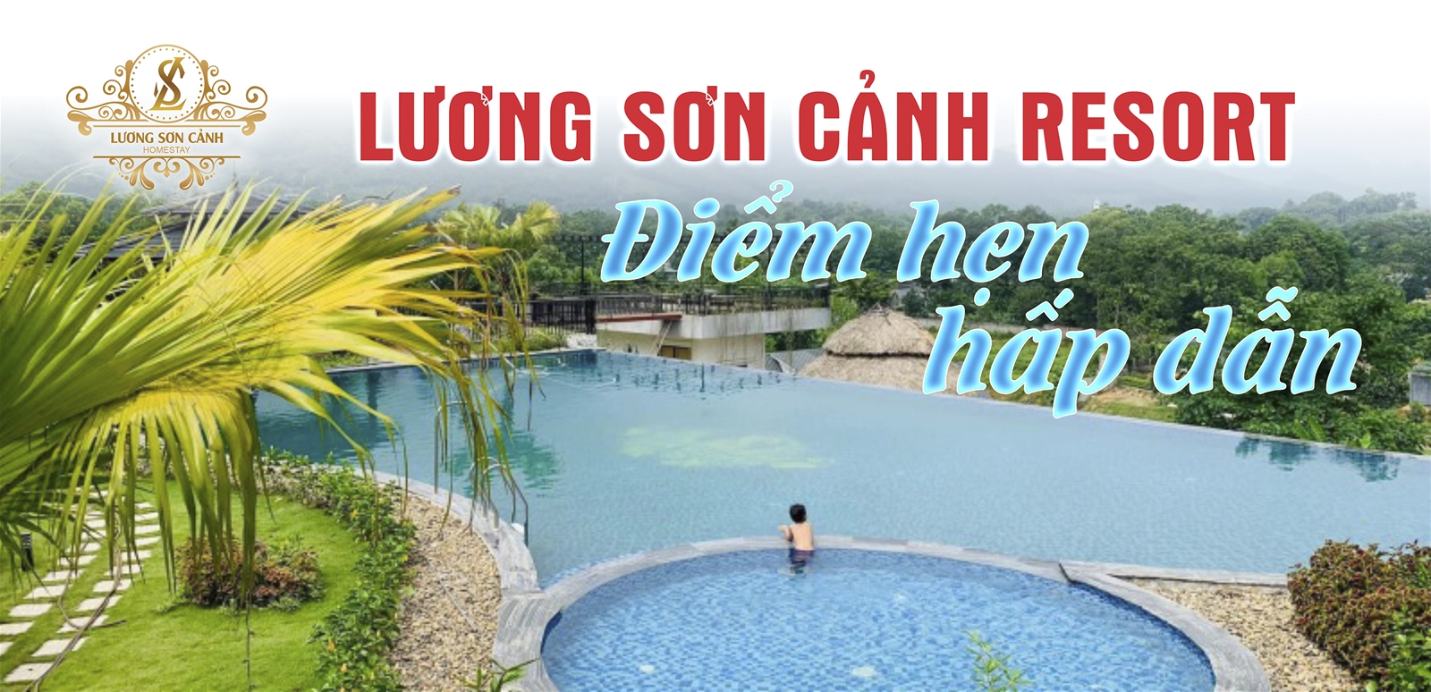 Lương Sơn Cảnh - Điểm đến hấp dẫn