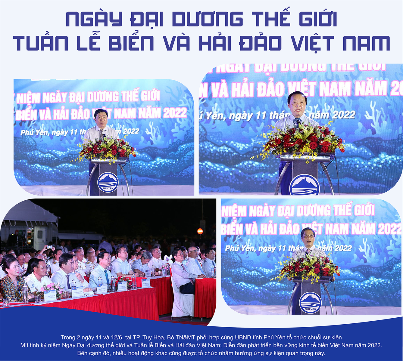 Chuỗi sự kiện Kỷ niệm Ngày Đại dương thế giới, Tuần lễ Biển và Hải đảo Việt Nam và Diễn đàn phát triển bền vững kinh tế biển Việt Nam năm 2022