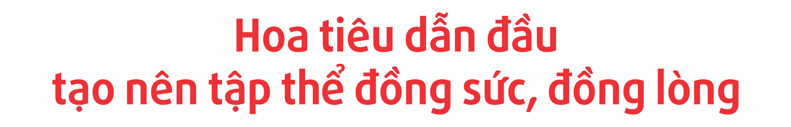 Dân chủ - Đổi mới - Đoàn kết - Sáng tạo