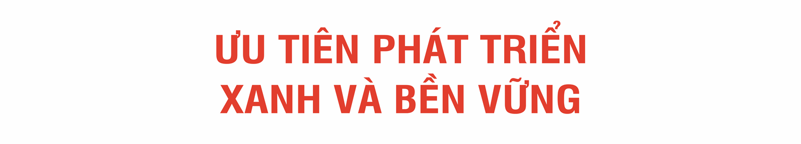 Chất xúc tác đổ tiền vào bất động sản