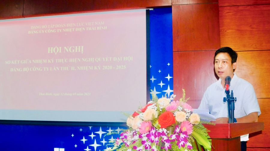 Đảng bộ Công ty Nhiệt điện Thái Bình sơ kết giữa nhiệm kỳ kết quả thực hiện Nghị quyết Đại hội Đảng bộ nhiệm kỳ 2020-2025