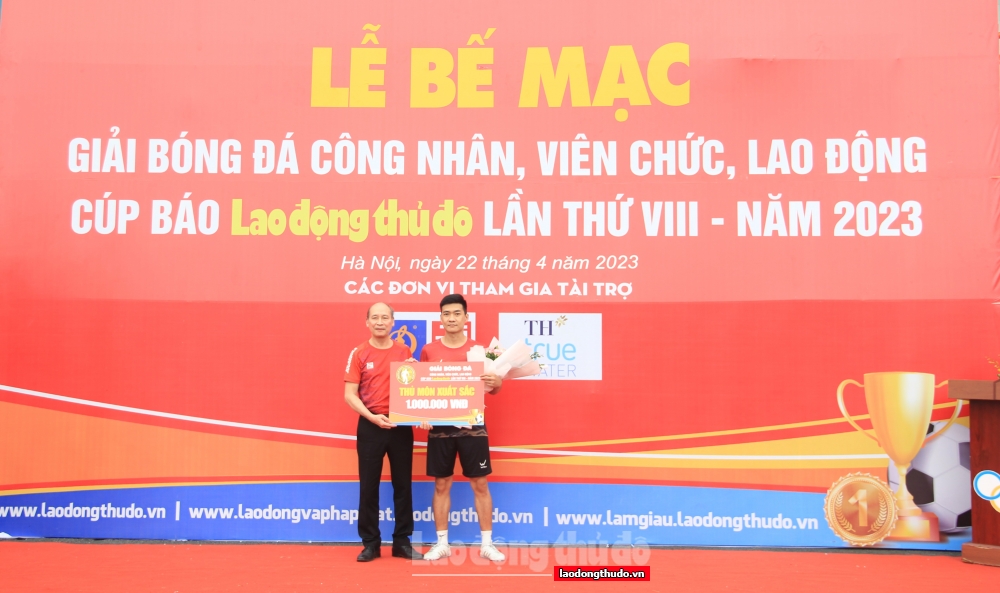 Bế mạc Giải bóng đá công nhân, viên chức, lao động Cúp báo Lao động Thủ đô lần thứ VIII