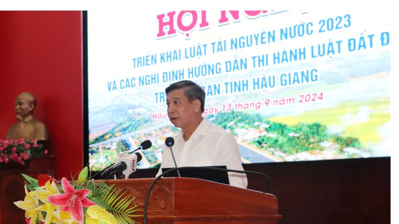 Bộ Tài nguyên và Môi trường triển khai Luật Đất đai và Luật Tài nguyên nước tại Hậu Giang