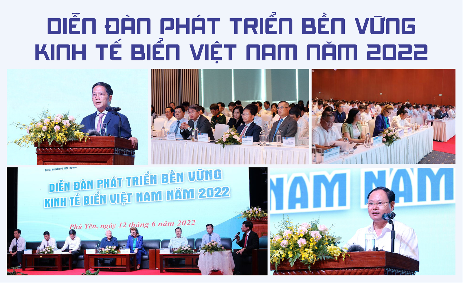 Chuỗi sự kiện Kỷ niệm Ngày Đại dương thế giới, Tuần lễ Biển và Hải đảo Việt Nam và Diễn đàn phát triển bền vững kinh tế biển Việt Nam năm 2022