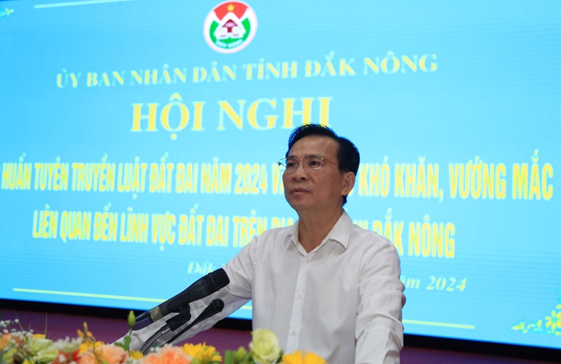 Đắk Nông: Tổ chức Hội nghị tập huấn tuyên truyền Luật Đất đai 2024