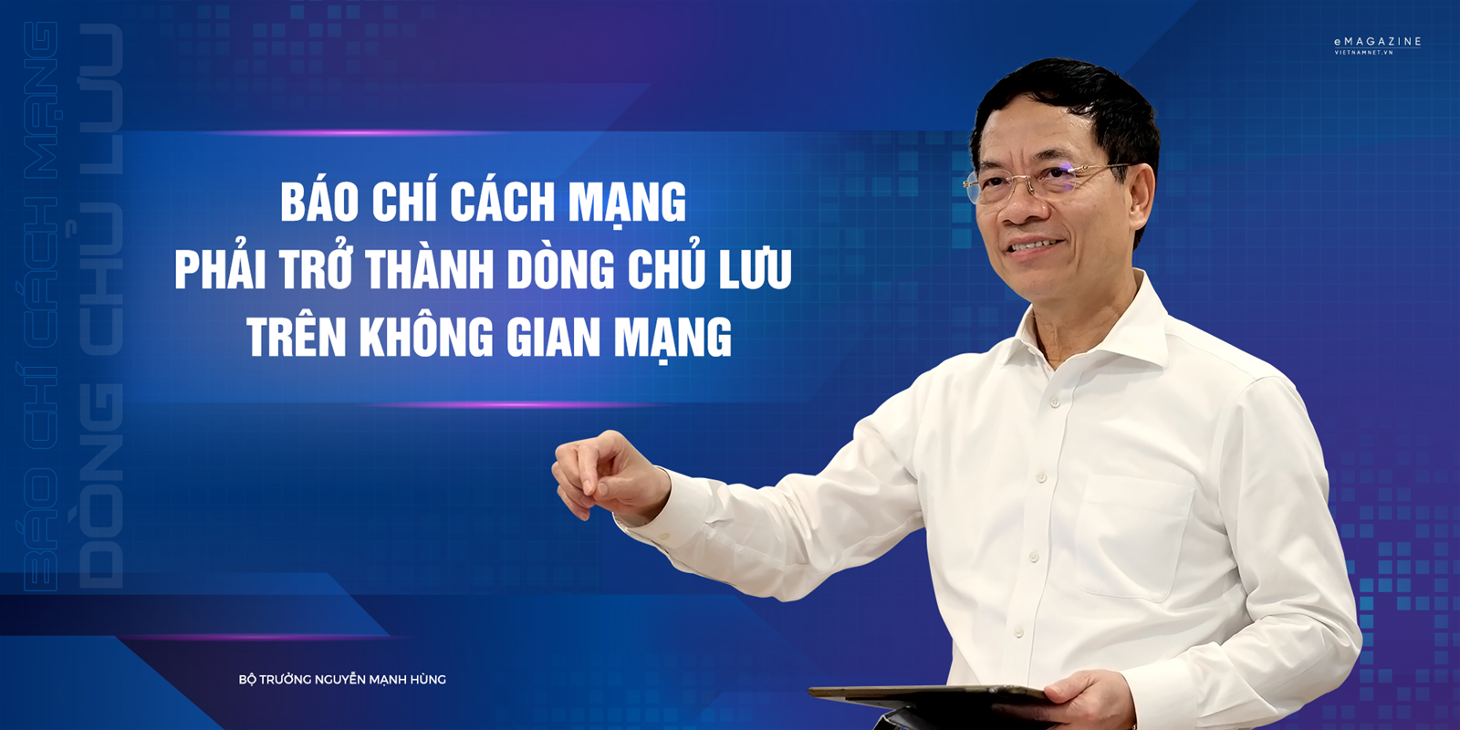 Báo chí cách mạng phải trở thành dòng chủ lưu trên không gian mạng