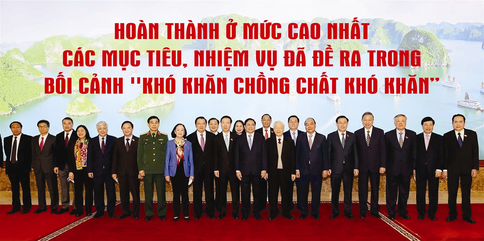 Hoàn thành ở mức cao nhất các mục tiêu, nhiệm vụ đã đề ra trong bối cảnh 
