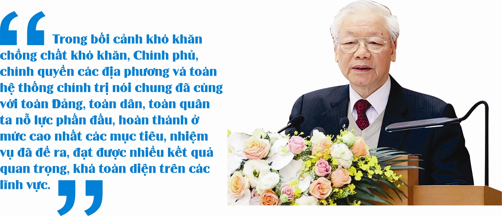 Hoàn thành ở mức cao nhất các mục tiêu, nhiệm vụ đã đề ra trong bối cảnh 