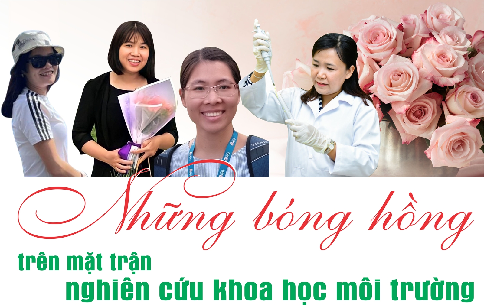 Những bóng hồng trên mặt trận nghiên cứu khoa học môi trường