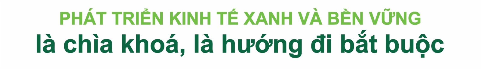 Kinh tế tuần hoàn: Chìa khoá cho phát triển bền vững