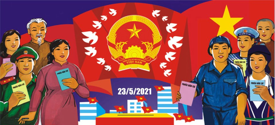 Thành công và ý nghĩa của cuộc bầu cử Đại biểu Quốc hội khóa XV và Đại biểu HĐND các cấp nhiệm kỳ 2021-2026