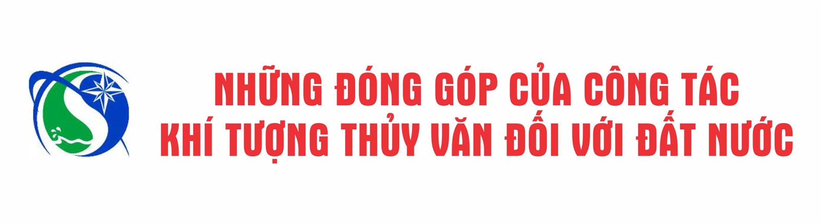 Những đóng góp của công tác khí tượng thủy văn đối với đất nước
