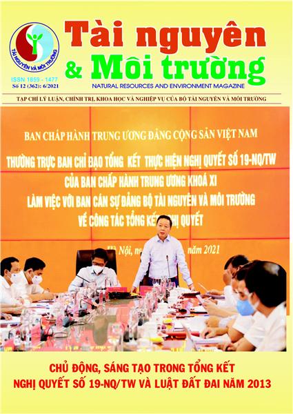 Tạp chí Tài nguyên và Môi trường số 12 (Kỳ 2 tháng 6 năm 2021)