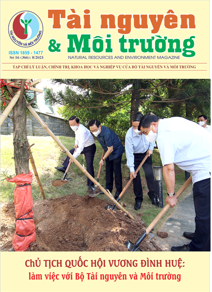 Tạp chí Tài nguyên và Môi trường số 16 (Kỳ 1 tháng 8 năm 2021)