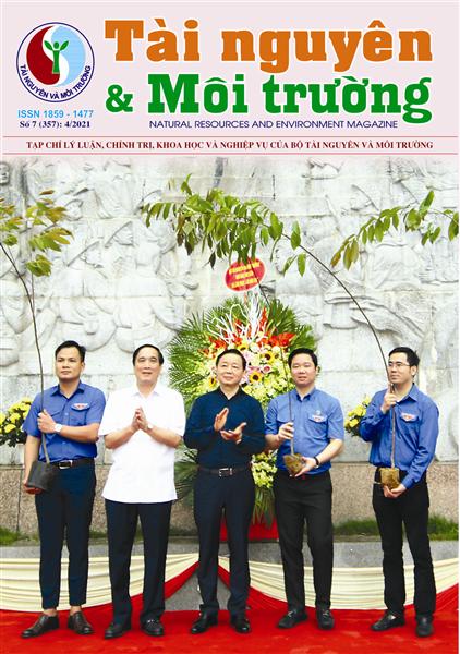 Tạp chí Tài nguyên và Môi trường số 7, tháng 4/2021