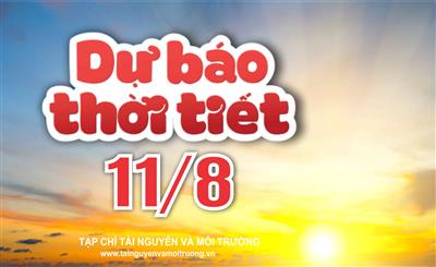 Thời tiết ngày 11/8: Bắc Bộ mưa lớn diện rộng, Trung Bộ nắng nóng