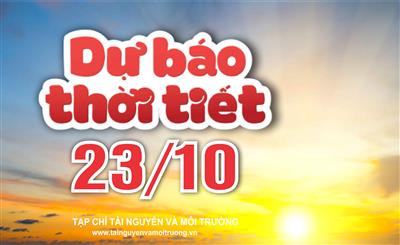 Thời tiết ngày 23/10: Bắc Bộ se lạnh, Thanh Hóa đến Bình Định mưa to