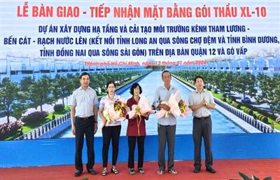 Bàn giao mặt bằng dự án cải tạo kênh Tham Lương - Bến Cát - rạch Nước Lên