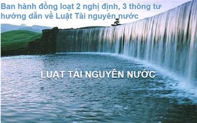 Ban hành thông tư hướng dẫn về Luật Tài nguyên nước