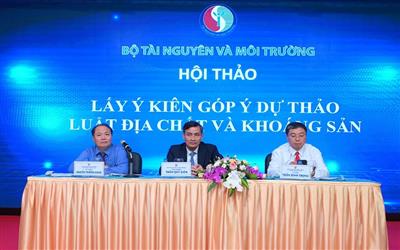 Bộ Tài nguyên và Môi trường tổ chức Hội thảo lấy ý kiến góp ý Dự thảo Luật Địa chất và Khoáng sản