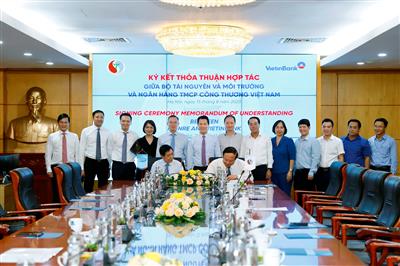 Bộ TN&MT - ViettinBank: Hợp tác hướng đến mục tiêu phát triền bền vững