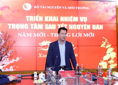 Bộ trưởng Đặng Quốc Khánh giao nhiệm vụ cho các đơn vị của Bộ TN&MT ngay sau kỳ nghỉ Tết
