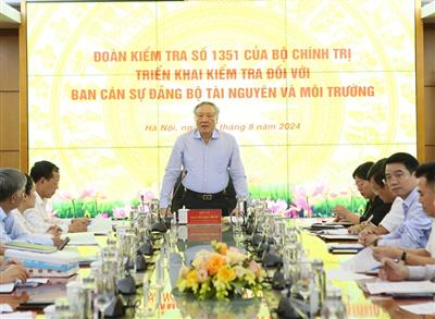 Đoàn kiểm tra số 1351 của Bộ Chính trị làm việc với Ban Cán sự đảng Bộ Tài nguyên và Môi trường