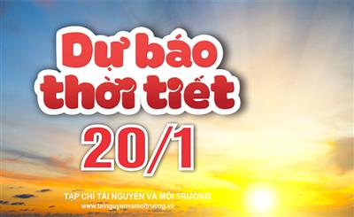 Thời tiết ngày 20/1: Không khí lạnh bắt đầu tràn về