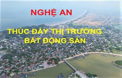 Nghệ An: Giải pháp thúc đẩy thị trường bất động sản phát triển an toàn