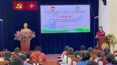 Tập huấn về truyền thông bảo vệ môi trường và ứng phó với biến đổi khí hậu