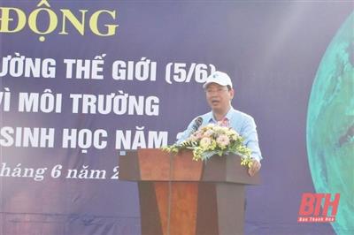 Thanh Hóa phát động hưởng ứng Ngày Môi trường thế giới, Tháng hành động vì môi trường và Ngày Quốc tế đa dạng sinh học năm 2022