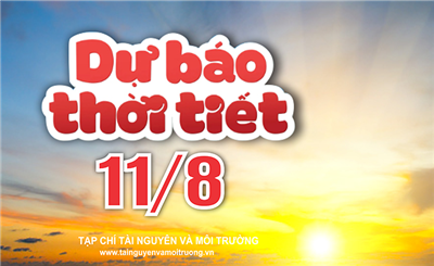 Thời tiết ngày 11/8: Bắc Bộ và Thanh Hóa mưa dông, Trung Bộ nắng nóng gay gắt