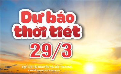 Thời tiết ngày 29/3: Mưa dông kéo dài từ Bắc Bộ tới Trung Bộ