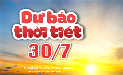 Thời tiết ngày 30/7: Bắc Bộ, Trung Bộ và Nam Bộ có mưa dông kéo dài vài ngày