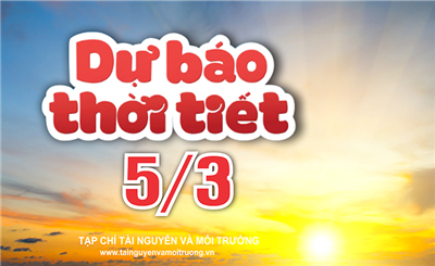 Thời tiết ngày 5/3: Miền Bắc nắng mạnh trước khi đón tiếp không khí lạnh